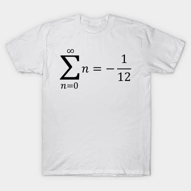 Sum Of All Natural Numbers T-Shirt by ScienceCorner